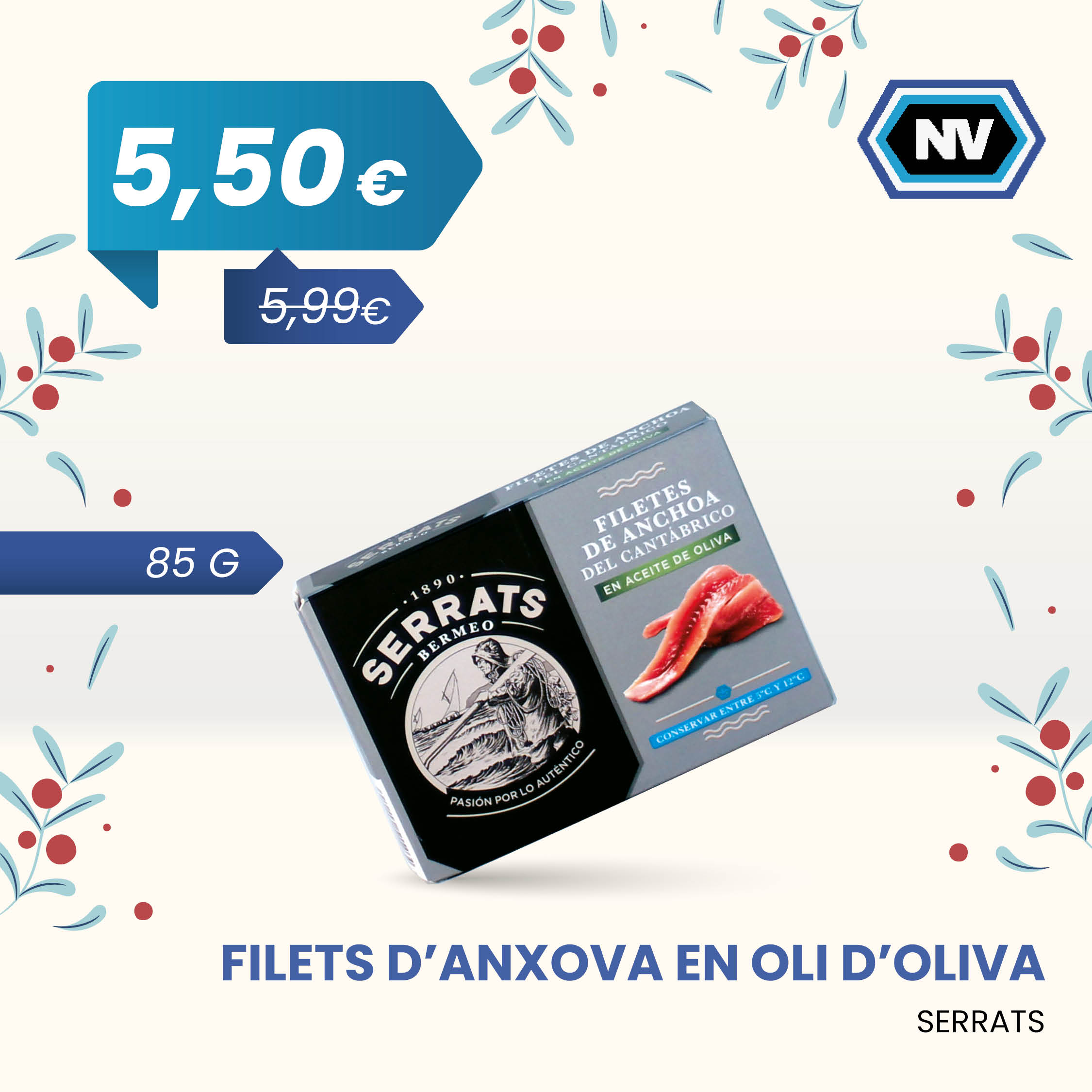 FILETS D’ANXOVA EN OLI D’OLIVA SERRATS 85 G