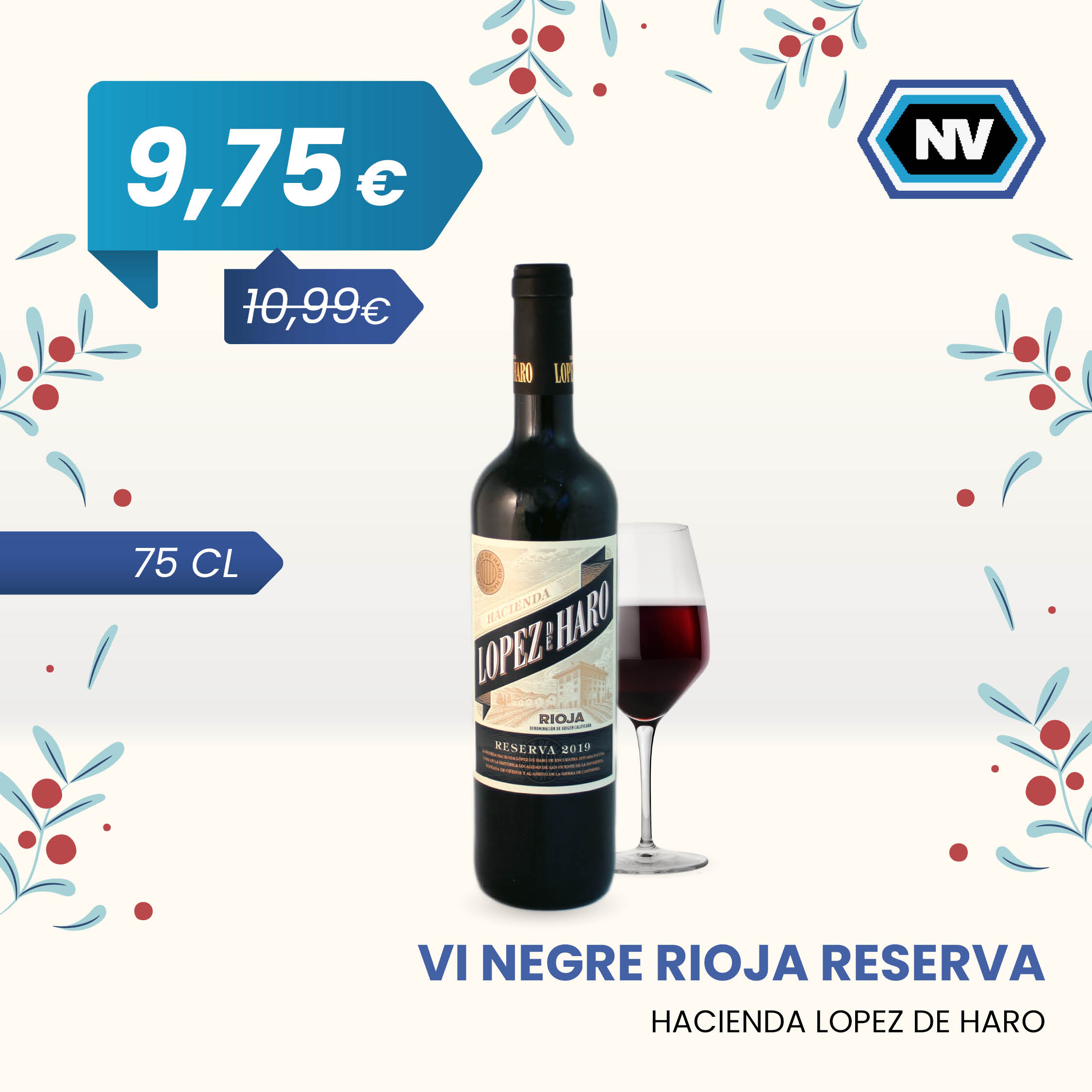 VI NEGRE RIOJA RESERVA HACIENDA LOPEZ DE HARO 75 CL