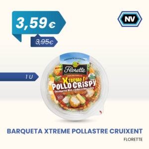BARQUETA XTREME POLLASTRE CRUIXENT FLORETTE 1 U