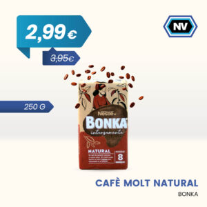 CAFÈ MOLT NATURAL BONKA 250 G